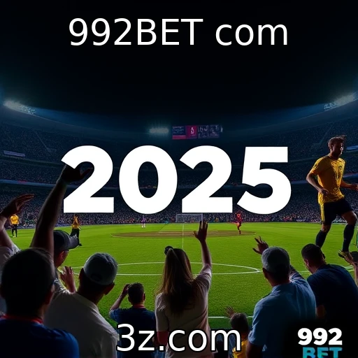 992BET com Apostas esportivas: Análise das melhores estratégias para 2025